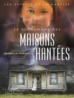 cover image of Le phénomène des maisons hantées